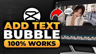 How To Add Text Bubble in CapCut (𝟮𝟬𝟮𝟲) | 100% WORKS | NO Yapping, To The Point! | FAST & EASY