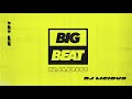 Big Beat Radio: EP #131 - Dj Licious (SHOMI Love Mix)