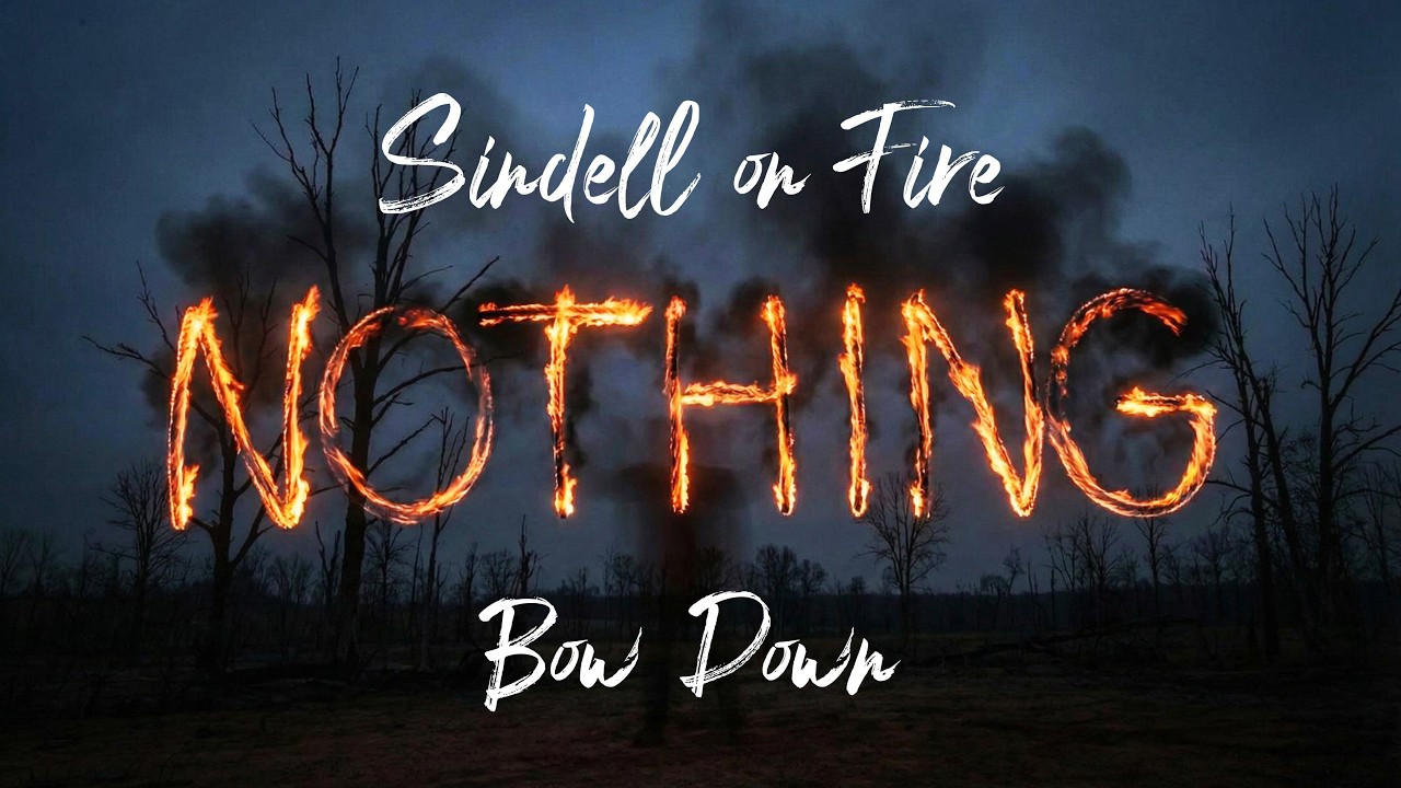 Watch Sindell on Fire - Bow down (King Nothing) on YouTube Watch Sindell on Fire - Bow down (King Nothing) on YouTube