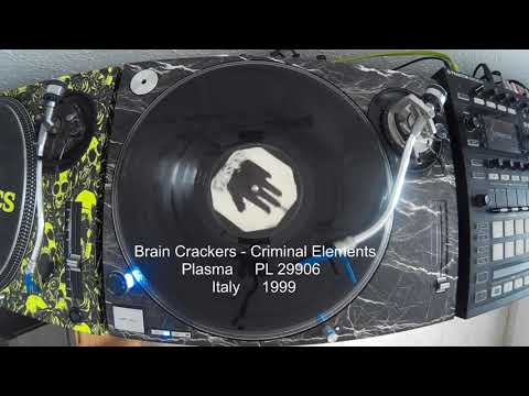 Brain Crackers — Brain Crackers - Criminal Elements (1999)