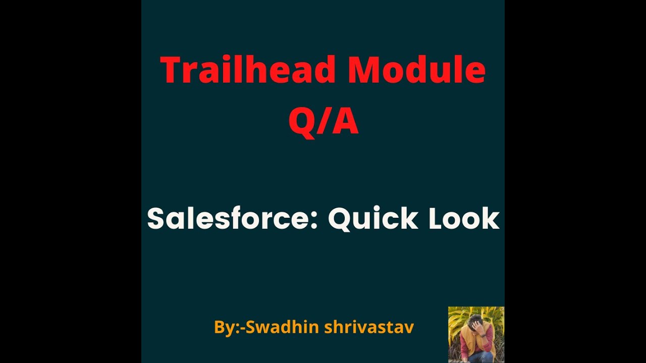 Salesforce Quick Look #salesforce #swadhinshrivastav #trailhead - YouTube