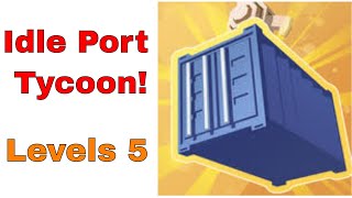 Idle Port Tycoon! Gameplay Walkthrough | iOS-Android | screenshot 4