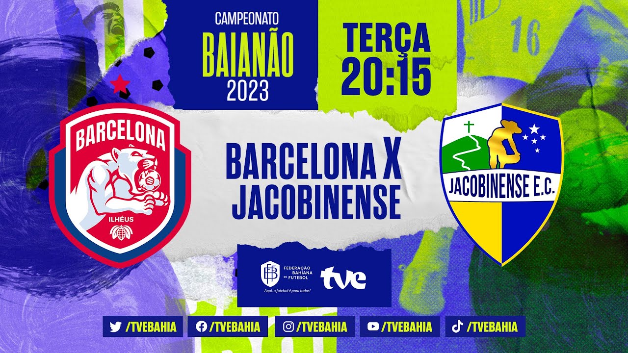 BARCELONA X JACOBINENSE | AO VIVO | #BaianãoNaTVE - 14/02/2023 - YouTube