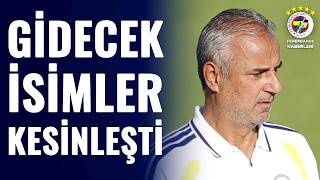 Fenerbahçe'de Ayrılacaklar Kesinleşti! Canlı Yayında Hepsini Tek Tek Açıkladı