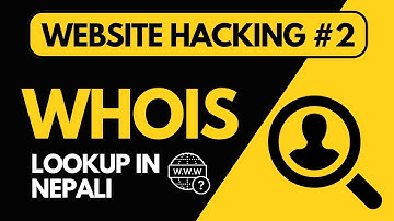 What is Whois lookup? Find domain details pratically in nepali #2