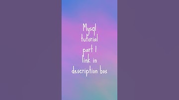 MySQL tutorial Part 1 #shorts