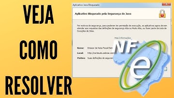 Como corrigir "Aplicativo Bloqueado pela Segurança do Java" - Emissor NFe Sebrae [Com áudio]