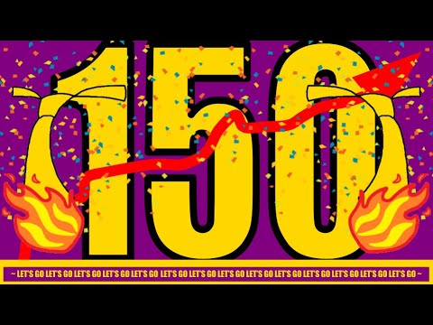 150 SUBSCRIBERS!!!