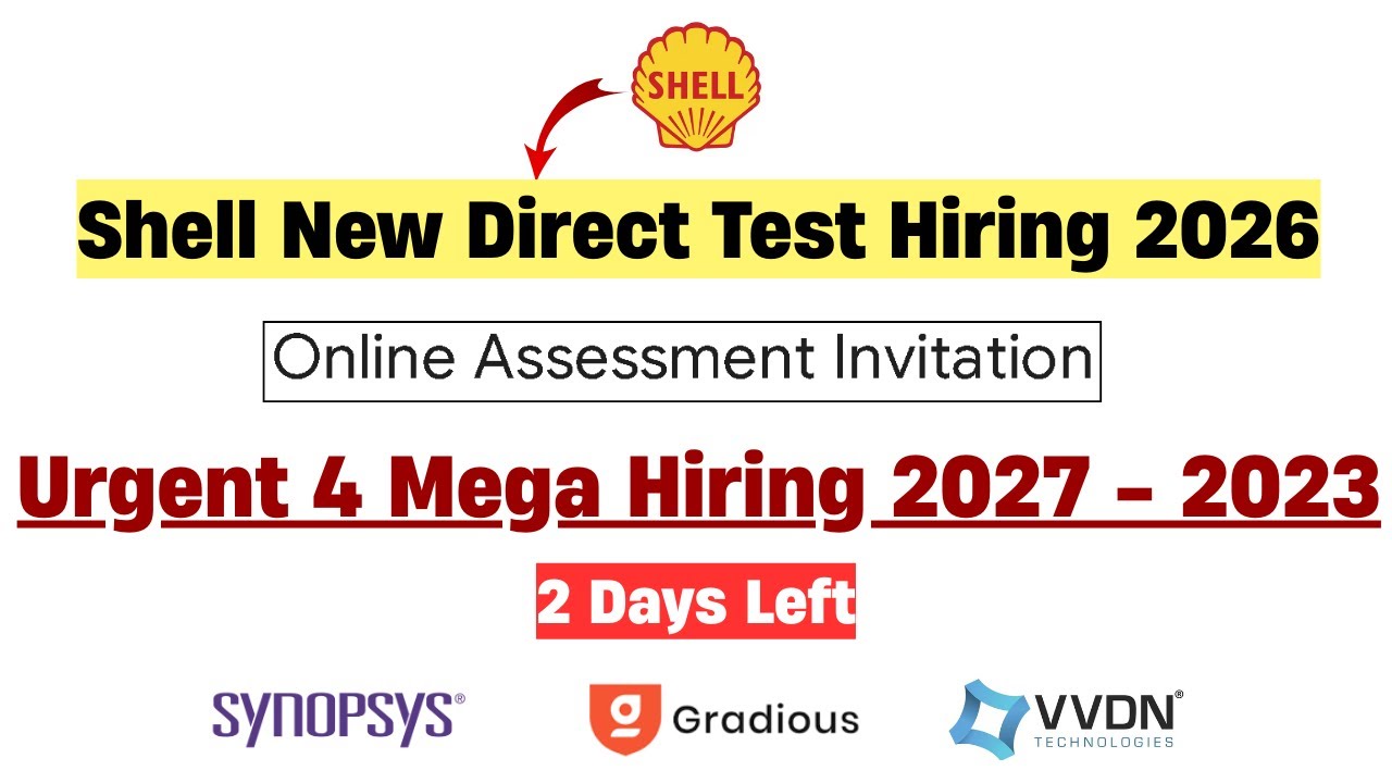 😱Urgent Hiring 2026 | Shell Direct Test Hiring 2025 | Off Campus Drive ...
