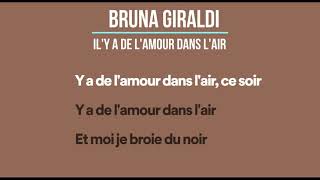 Bruna Giraldi - Il y a de l'amour dans l'air HQ+Lyrics