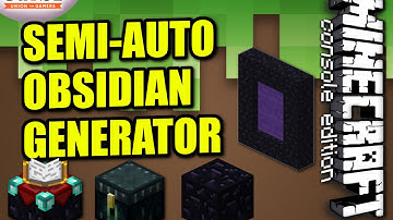 MINECRAFT - PS4 - PS3 - SEMI - AUTO OBSIDIAN GENERATOR TUTORIAL ( XBOX  )