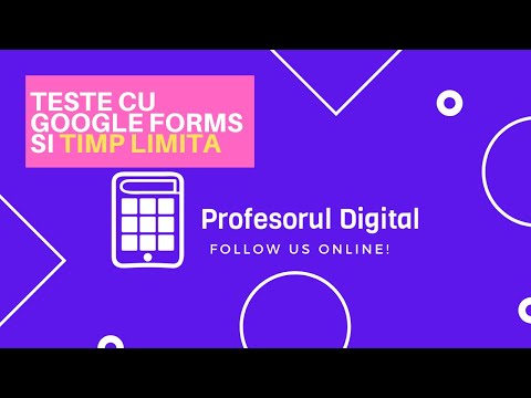 Cum folosești Google Forms pentru teste online cu limită de timp (trainer Dragoș Apostu)