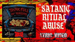 Sappy Corpse "Satanic Ritual Abuse" lyric video