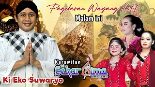 WAYANG KULIT DALANG Ki Eko Suwaryo (live ulang) Malam ini 23 Sept #WayangKulit #wayangkulit