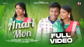 Anari Mon New Santhali Full Video 2026 Nirmal Besra And Khusbhu Mahenta Soren Namita Kisku
