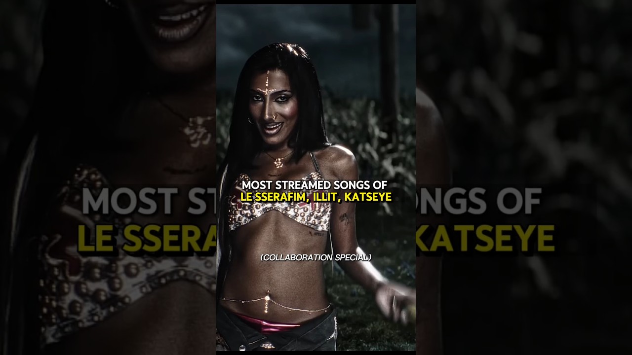 MOST STREAMED SONGS OF THESE 3 #kpop #edit #viral #shorts #fyp #foryou #katseye #lesserafim #illit
