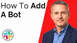 How To Add A Slack Bot
