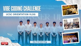 UCSC Orientation | Vibe Coding | First Uni Vlog 🎙️🤗💗