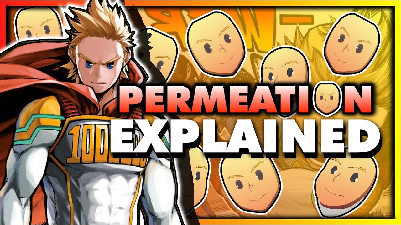 Permeation Showcase// (New added quirk on my hero mania) 