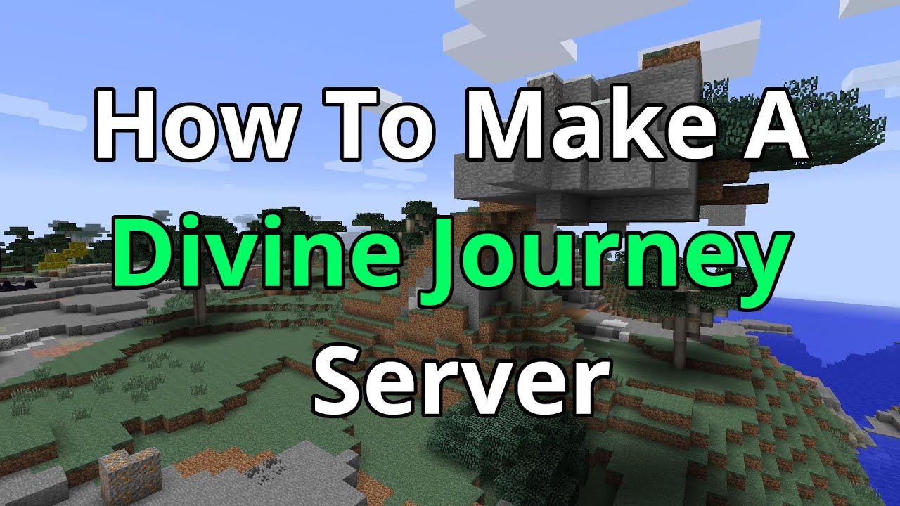 How To Make A Divine Journey Server - Divine Journey Server Hosting ...