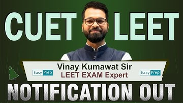 CUET LEET - 2025 | Notification Out | Complete Details | LEET Exam Preparation #bcecele #cuetleet