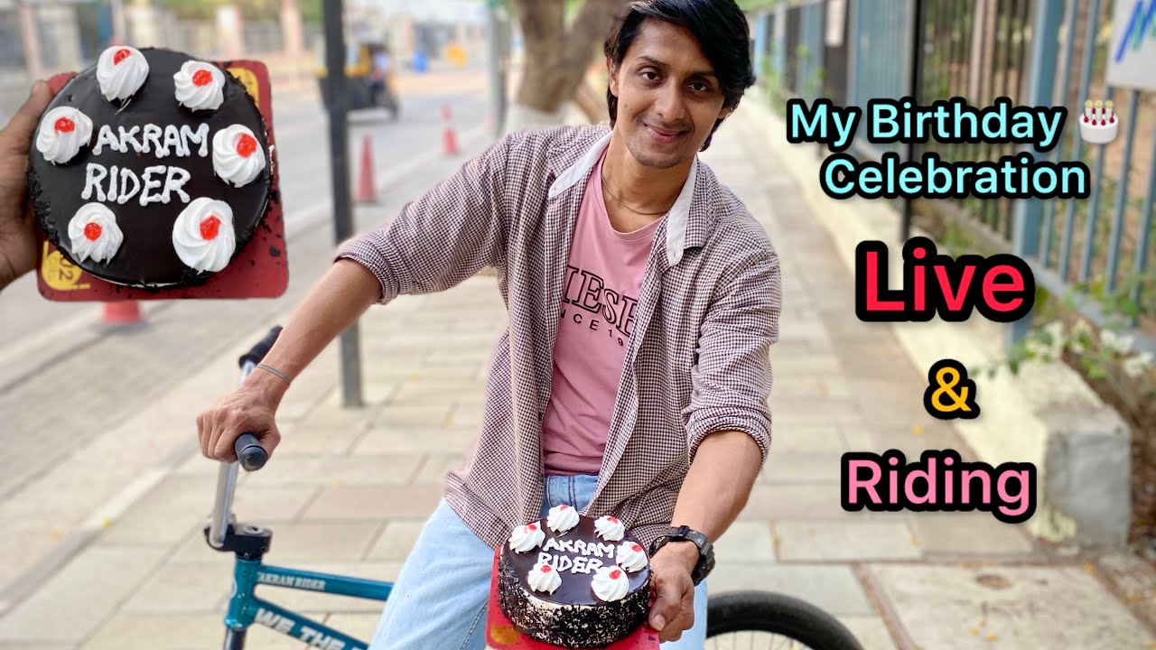 Today It’s My Birthday 🎂Celebration & Live Bmx Riding Akram Rider # ...