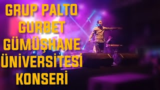 Grup Palto - Gurbet - Gümüşhane Üniversitesi Konser Çimen
