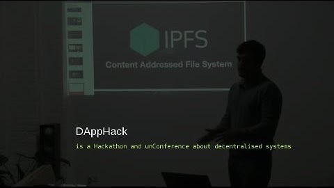 IPFS - DAppHack Berlin 2016