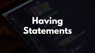 Famous SQL Learning Path - Having Statements Wealth