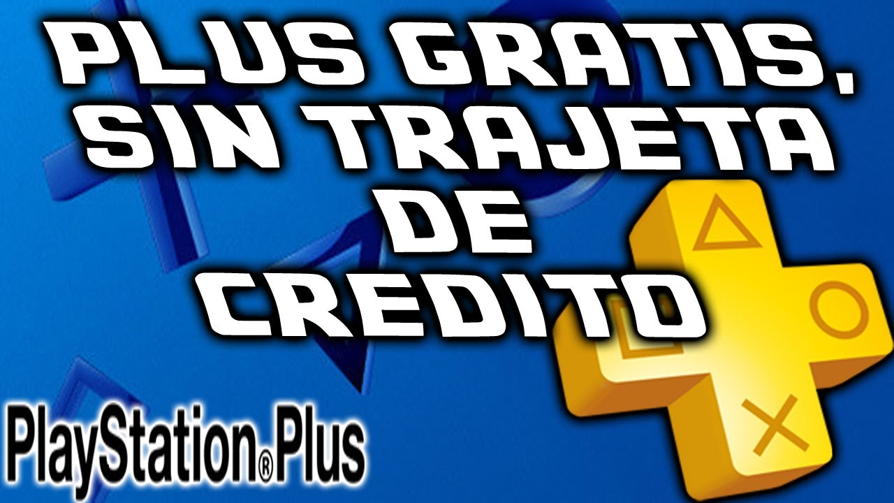 COMO TENER PS PLUS GRATIS 2016 YouTube