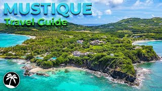 Mustique Travel Guide - Most Exclusive Private Island - St. Vincent and the Grenadines