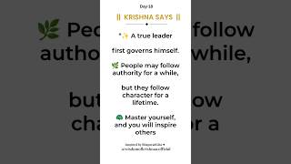 True Leadership Begins with Self-Mastery | Character Over Authority|#bhagavadgita #krishna #foryou