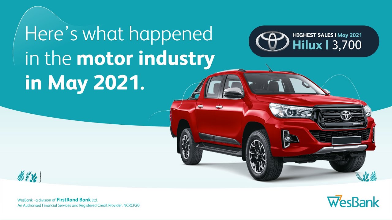 SA Vehicle Sales Figures for May 2021 | WesBank