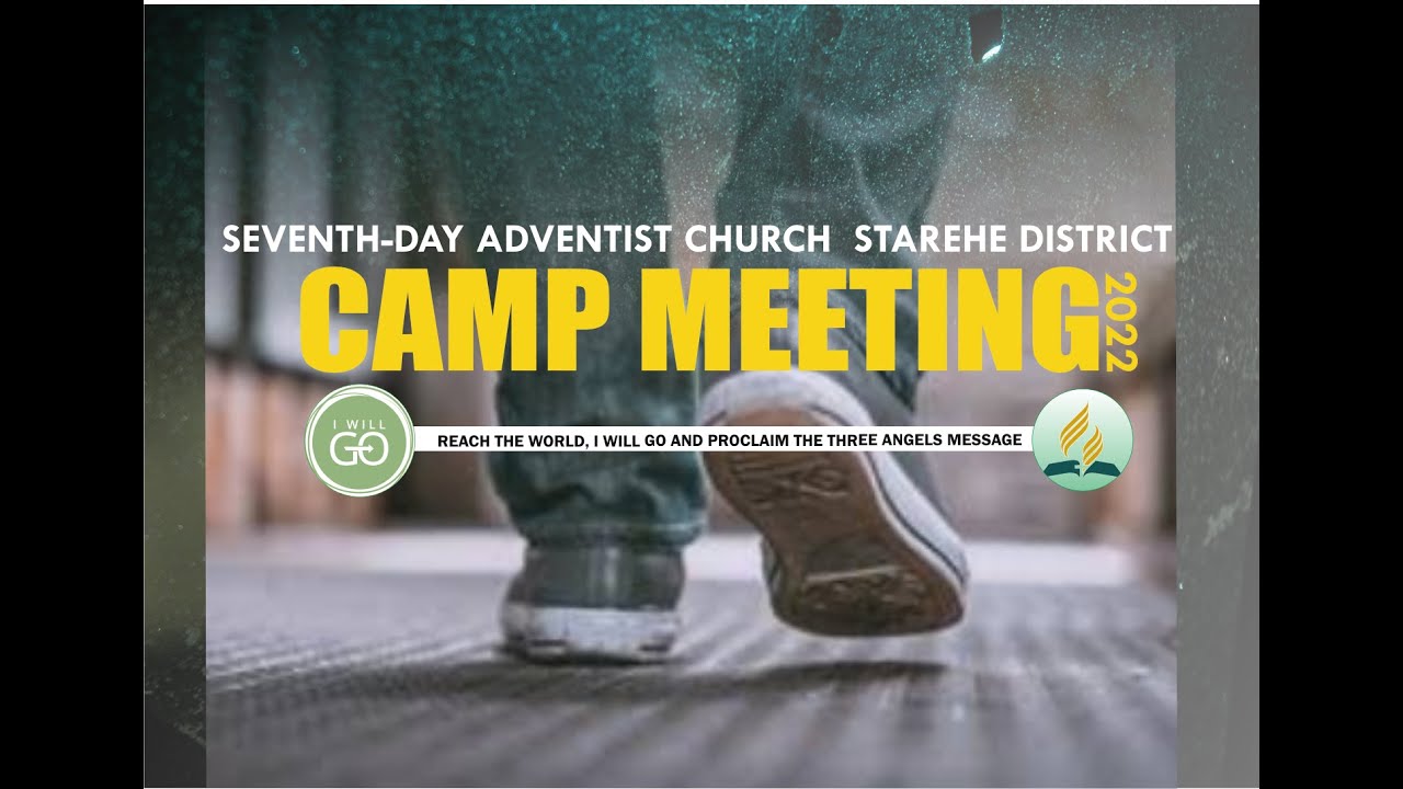 Camp Meeting || Day 2 || Starehe Sda Church || 5th Sep 2022 - YouTube
