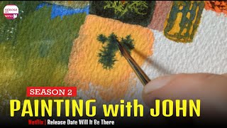 Painting with John Season 2 Release Date Will It Be On Netflix - Release on Netflix