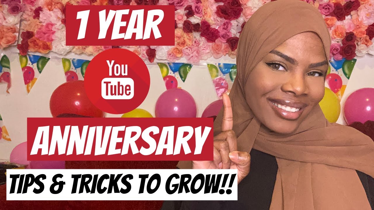 MY 1 YEAR ANNIVERSARY ON YOUTUBE + TIPS ON HOW TO HAVE A SUCCESSFUL ...