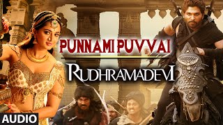 Download Lagu Punnami Puvvai || Rudhramadevi || Allu Arjun, Anushka, Rana Daggubati, Prakashraj MP3 Download Lagu Punnami Puvvai || Rudhramadevi || Allu Arjun, Anushka, Rana Daggubati, Prakashraj MP3