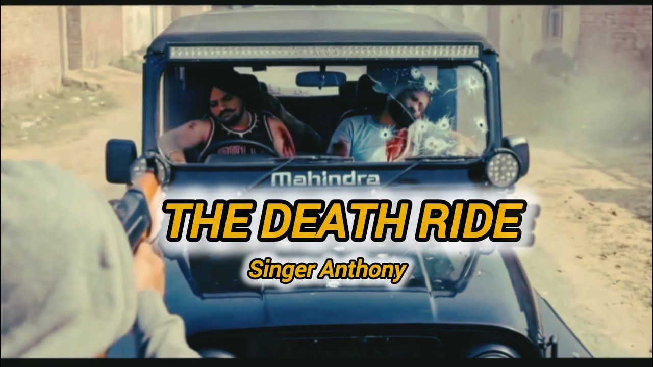 The Last Ride Anthony Sidhu Moose wala Song 