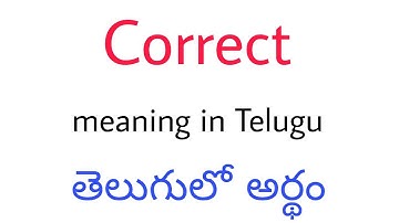 Correct meaning in Telugu || Correct తెలుగులో అర్థం || Correct telugu meaning || Correct meaning