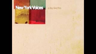New York Voices - A Day Like This (2007)