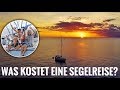 NEU: Finanzen auf Segelreise / Weltreise - Was kostet eine Langfahrt? - SEGELN - SY7seas