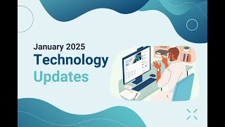 January 2025 Vibrant Wellness Technology Updates