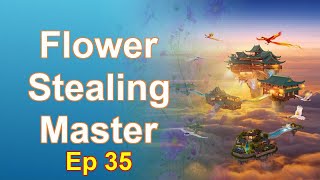 Flower Stealing Master - Episode 35: Chapters 1925 to 1990 - Audiobook