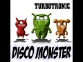 나이트클럽 음악 터보트로닉 Turbotronic 디스코 몬스터 Disco Monster Extended Mix 나이트클럽 음악 터보트로닉 Turbotronic 디스코 몬스터 Disco Monster Extended Mix