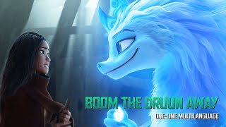 Boom the Druun Away One-Line Multilanguage | Raya and the Last Dragon