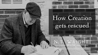 How Creation Gets Rescued | Thinking Through Salvation | Episode 7