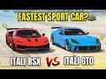 GTA Online: ITALI RSX VS ITALI GTO (WHICH IS FASTEST?)