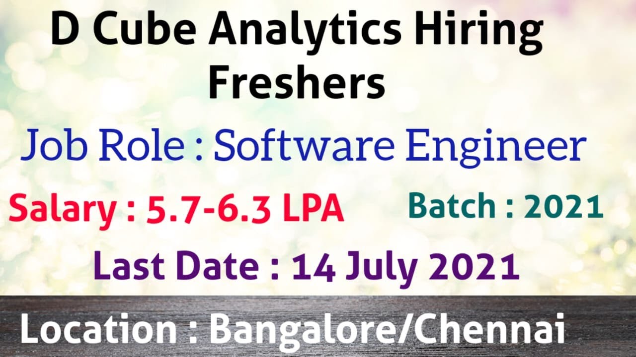 D Cube Analytics Hiring Freshers For The Role Of Software Engineer 