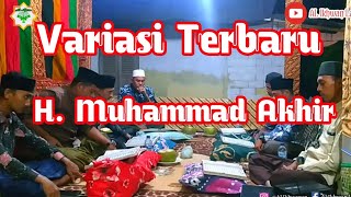 Irama Bayyati Haji Muhammad Akhir | Variasi Terbaru 1080p