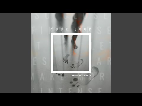 Your Loop auf YouTube ansehen Your Loop auf YouTube ansehen